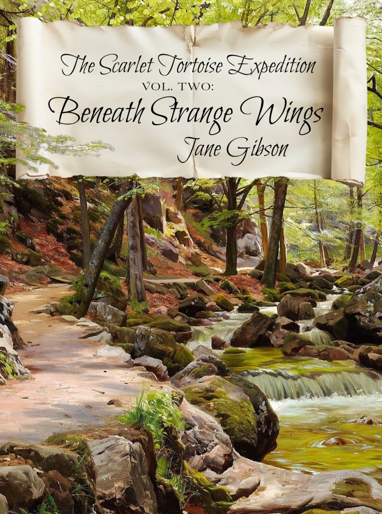 book cover image for the scarlet tortoise expedition volume two beneath strange wings by jane gibson showing oil painting of a path beside a stream in the woods